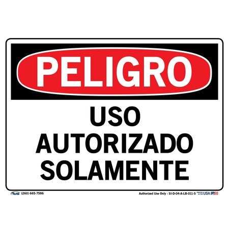 Vestil Vinyl Label Sign, 7-1/2" Height, 10-1/2" Width, Vinyl Label, Rectangle, Spanish SI-D-04-A-LB-011-S